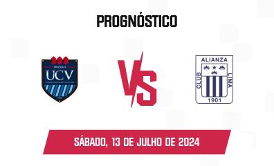 Palpite César Vallejo x Alianza Lima