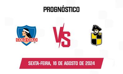 Prognóstico Colo-Colo x Coquimbo Unido