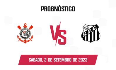 Prognóstico Corinthians x Santos