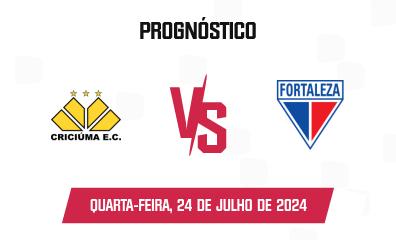 Prognóstico Criciúma x Fortaleza