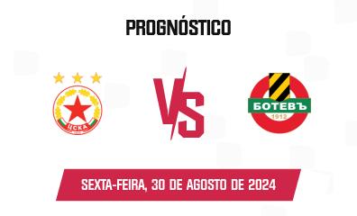 Prognóstico CSKA Sofia x Botev Plovdiv