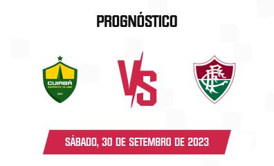 Prognóstico Cuiabá x Fluminense