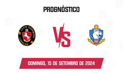 Prognóstico Deportes Limache x Antofagasta