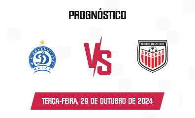 Prognóstico Dinamo Minsk x Arsenal Dzyarzhynsk