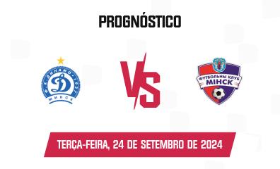 Prognóstico Dinamo Minsk x Minsk