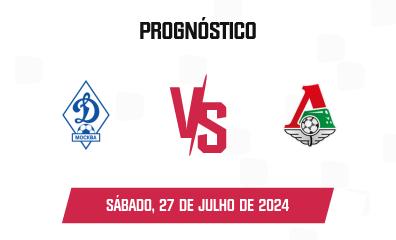 Prognóstico Dinamo Moskva x Lokomotiv Moskva