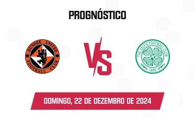 Prognóstico Dundee United x Celtic