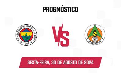 Prognóstico Fenerbahçe x Alanyaspor