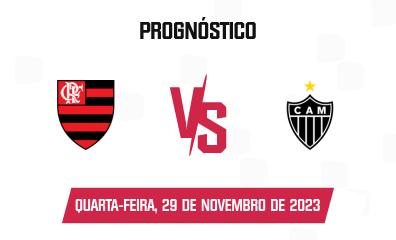 Prognóstico Flamengo x Atlético Mineiro