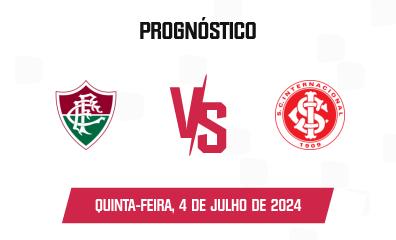 Prognóstico Fluminense x Internacional