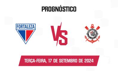 Prognóstico Fortaleza x Corinthians