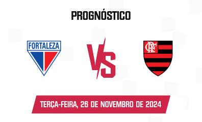 Prognóstico Fortaleza x Flamengo