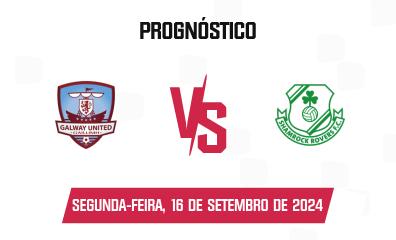 Prognóstico Galway United x Shamrock Rovers