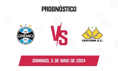 Prognóstico Grêmio x Criciúma