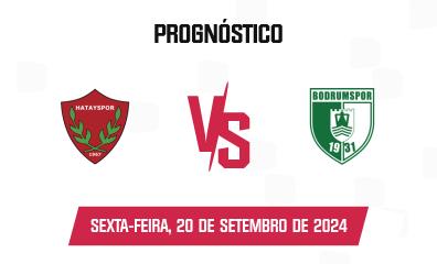 Prognóstico Hatayspor x BB Bodrumspor