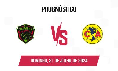 Prognóstico Juárez x América