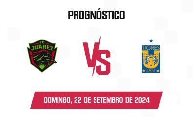 Palpite Juárez x Tigres UANL