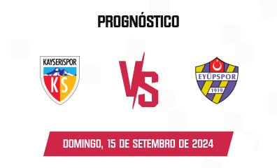 Prognóstico Kayserispor x Eyüpspor