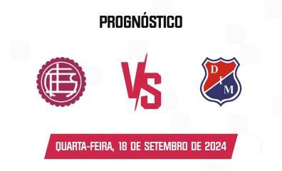 Prognóstico Lanús x Independiente Medellín