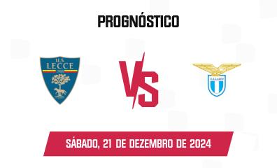 Prognóstico Lecce x Lazio