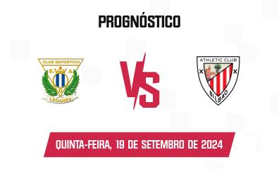 Prognóstico Leganés x Athletic Club Bilbao