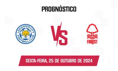 Palpite Leicester City x Nottingham Forest