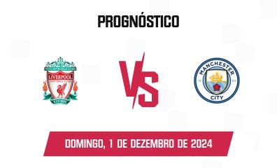 Palpite Liverpool x Manchester City