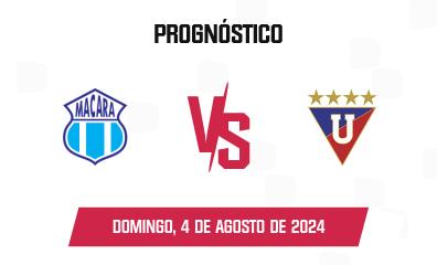 Prognóstico Macará x LDU Quito