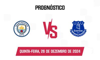 Prognóstico Manchester City x Everton