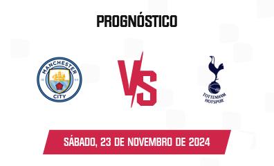 Prognóstico Manchester City x Tottenham Hotspur