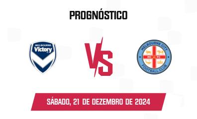 Prognóstico Melbourne Victory FC x Melbourne City FC