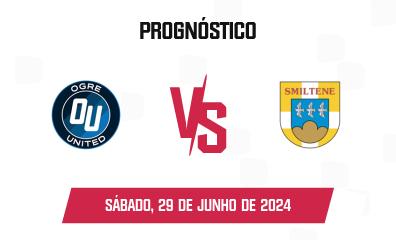 Prognóstico Ogre United x Smiltene