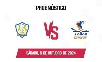 Prognóstico Olancho x Lobos UPNFM