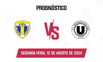 Prognóstico Petrolul 52 x Universitatea Cluj