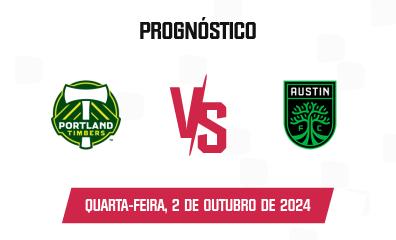 Prognóstico Portland Timbers x Austin