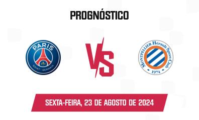 Prognóstico PSG x Montpellier