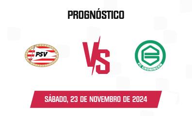 Prognóstico PSV x Groningen