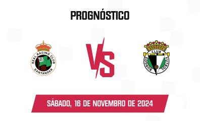 Prognóstico Racing Santander x Burgos CF