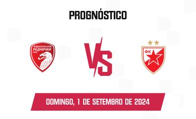 Prognóstico Radnički Kragujevac x Red Star Belgrade