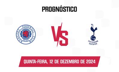 Palpite Rangers x Tottenham Hotspur