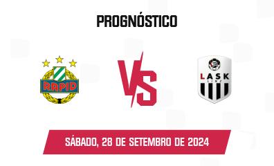 Prognóstico Rapid Wien x LASK Linz