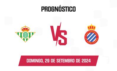 Prognóstico Real Betis x RCD Espanyol