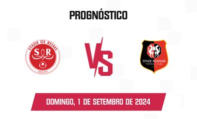 Prognóstico Reims x Rennes