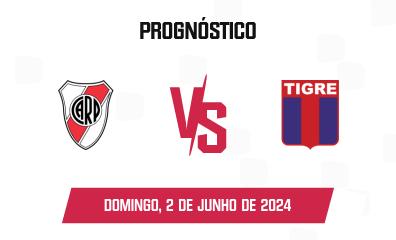 Prognóstico River Plate x Tigre