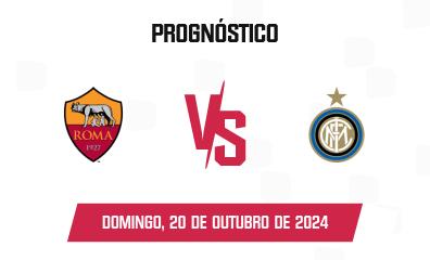 Prognóstico Roma x Inter Milan