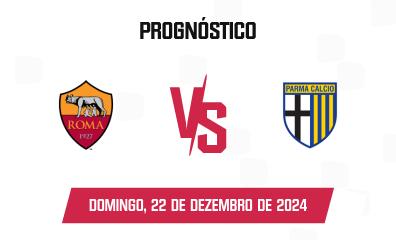 Prognóstico Roma x Parma