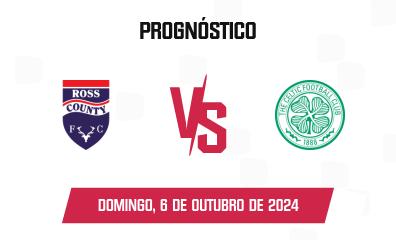 Prognóstico Ross County x Celtic