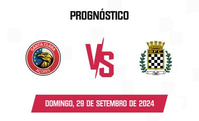 Prognóstico Santa Clara x Boavista FC