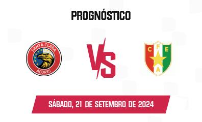 Prognóstico Santa Clara x Estrela Amadora