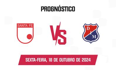 Prognóstico Santa Fe x Independiente Medellín